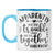 Trouble Together Coffee Mug Light Blue