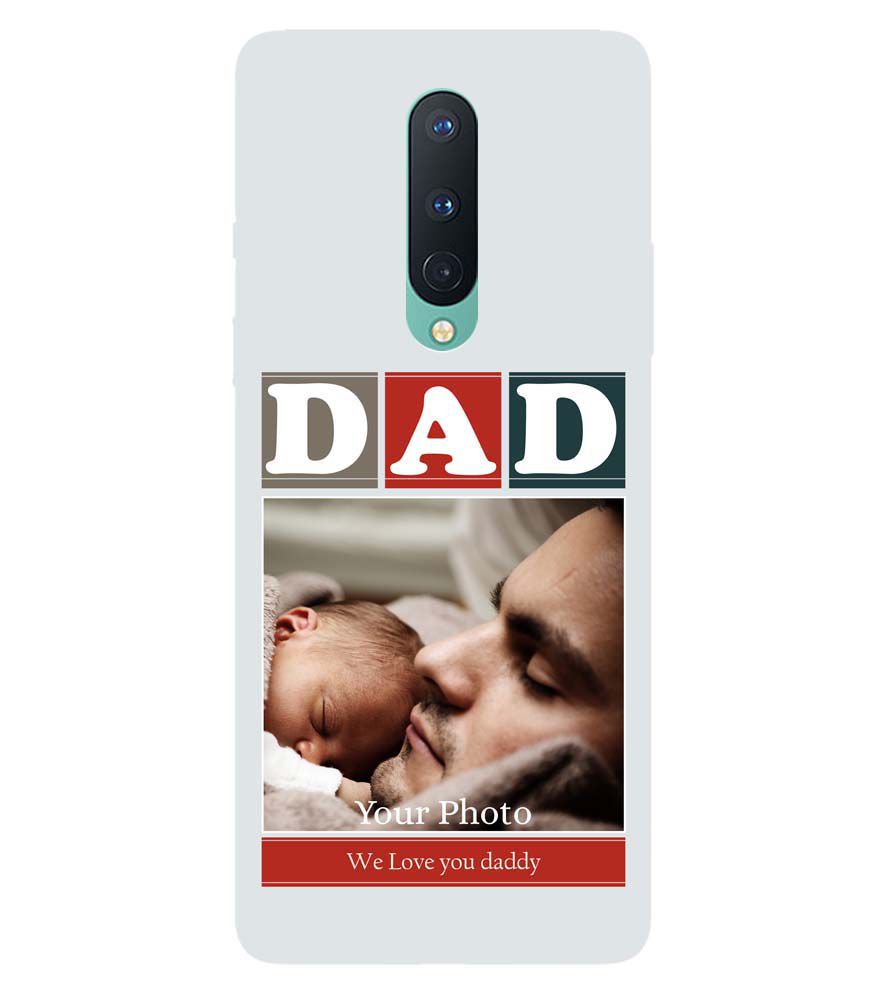 A0523-Love Dad Back Cover for OnePlus 8