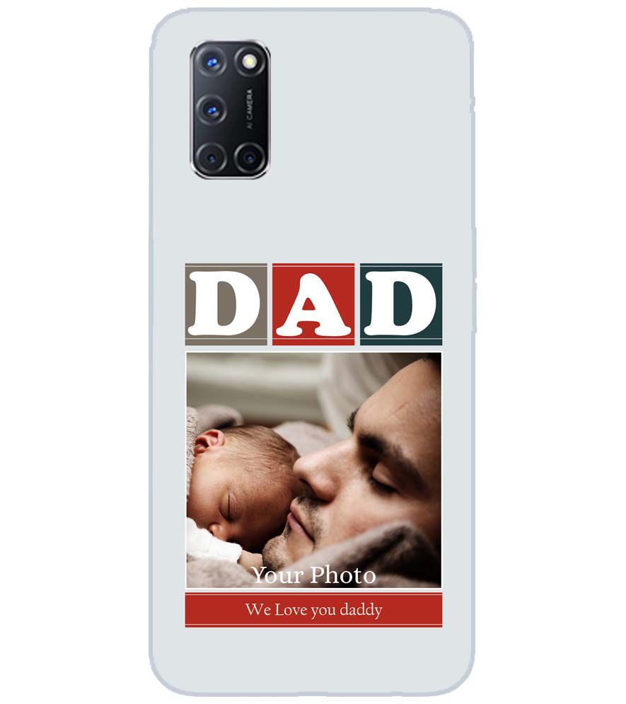 A0523-Love Dad Back Cover for Oppo A92