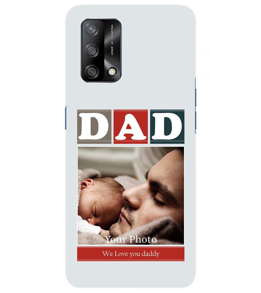 A0523-Love Dad Back Cover for Oppo F19