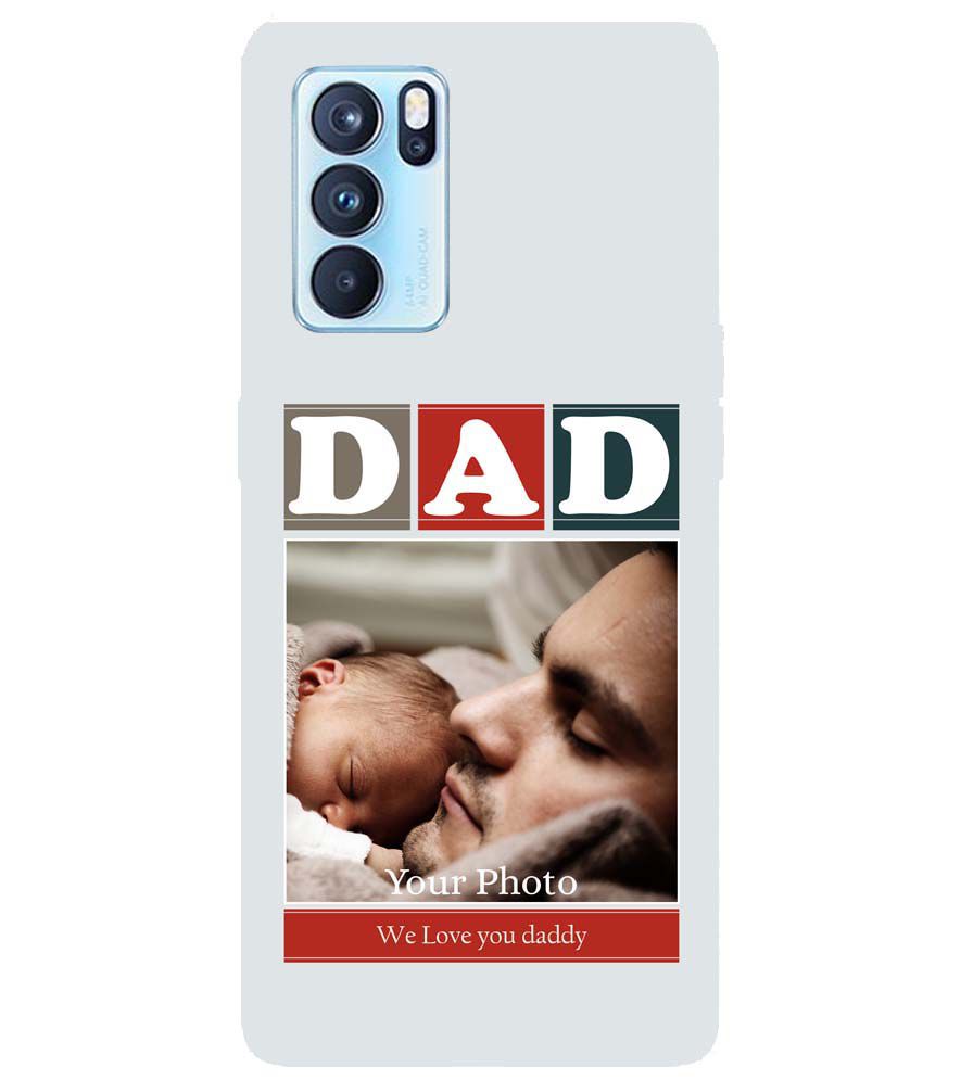 A0523-Love Dad Back Cover for Oppo Reno6 5G