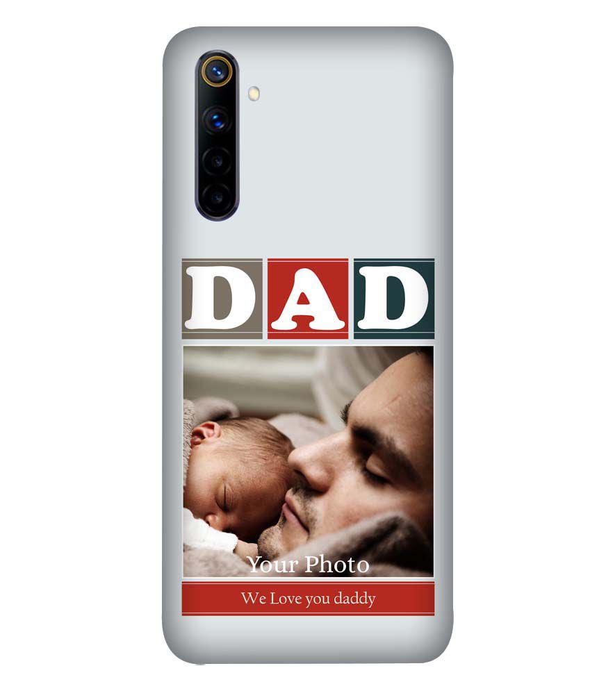 A0523-Love Dad Back Cover for Realme 6i