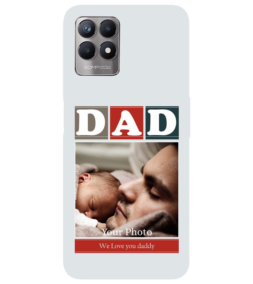 A0523-Love Dad Back Cover for Realme Narzo 50