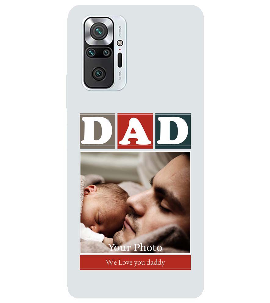 A0523-Love Dad Back Cover for Xiaomi Redmi Note 10 Pro