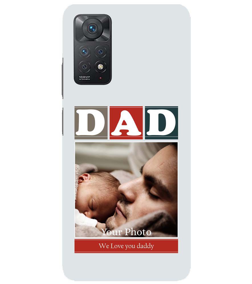 A0523-Love Dad Back Cover for Xiaomi Redmi Note 11 Pro