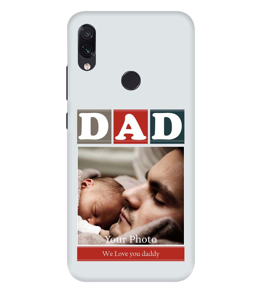 A0523-Love Dad Back Cover for Xiaomi Redmi Note 7 Pro