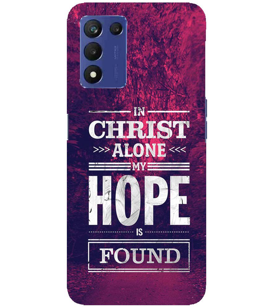 D2208-In Christ I Find Hope Back Cover for Realme 9 5G Speed