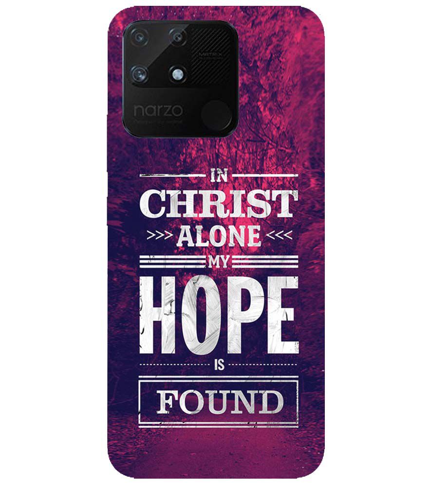 D2208-In Christ I Find Hope Back Cover for Realme Narzo 50A