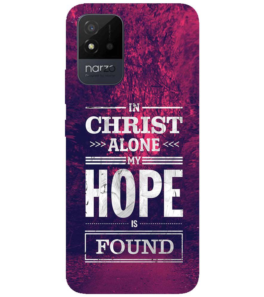 D2208-In Christ I Find Hope Back Cover for Realme Narzo 50i