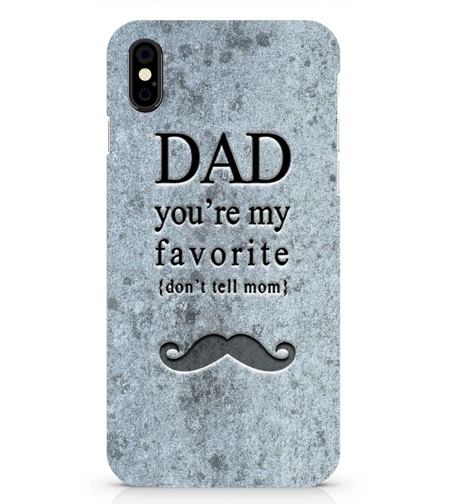 G0037-Dad You&#39;re my Favourite Back Cover for Apple iPhone X