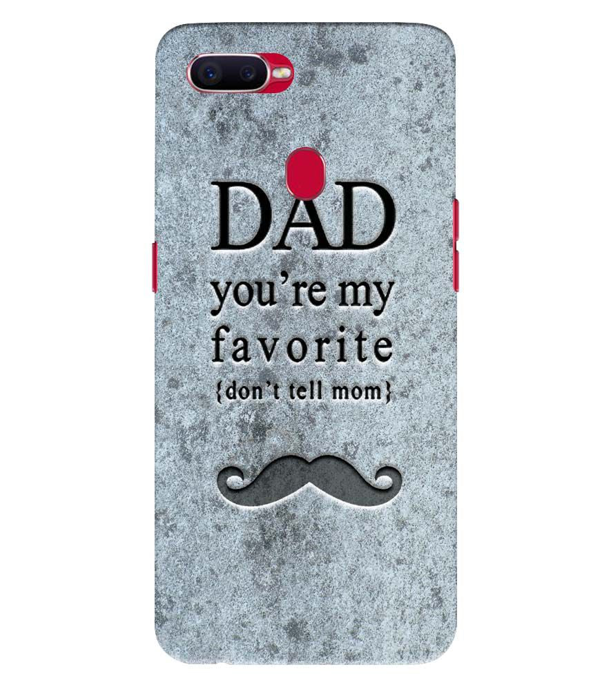 G0037-Dad You&#39;re my Favourite Back Cover for Realme U1