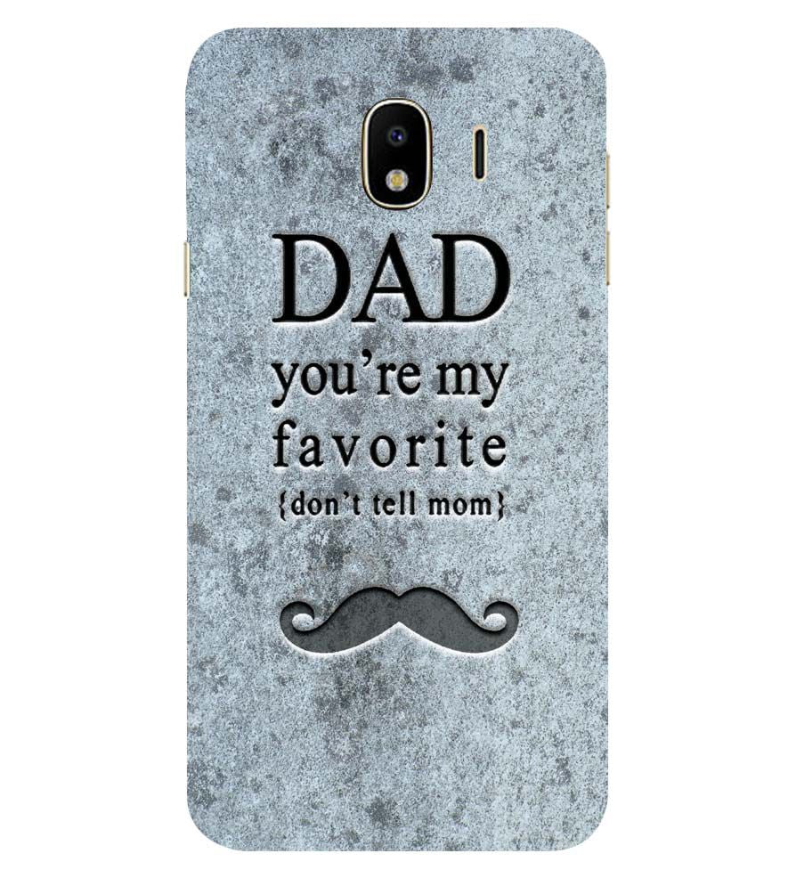 G0037-Dad You're my Favourite Back Cover for Samsung Galaxy J4 (2018)