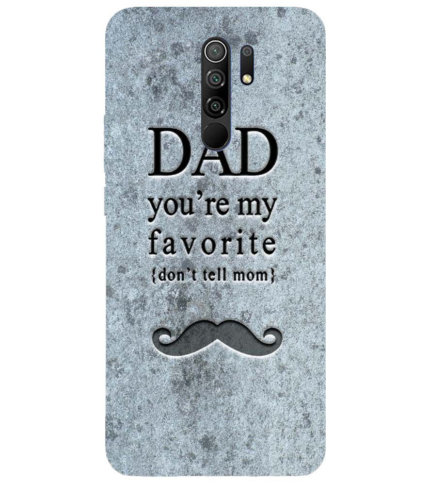 G0037-Dad You&#39;re my Favourite Back Cover for Xiaomi Redmi 9 Prime