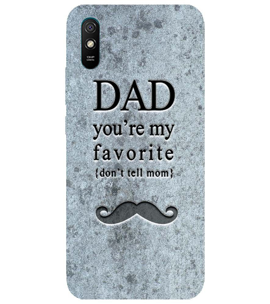 G0037-Dad You&#39;re my Favourite Back Cover for Xiaomi Redmi 9i