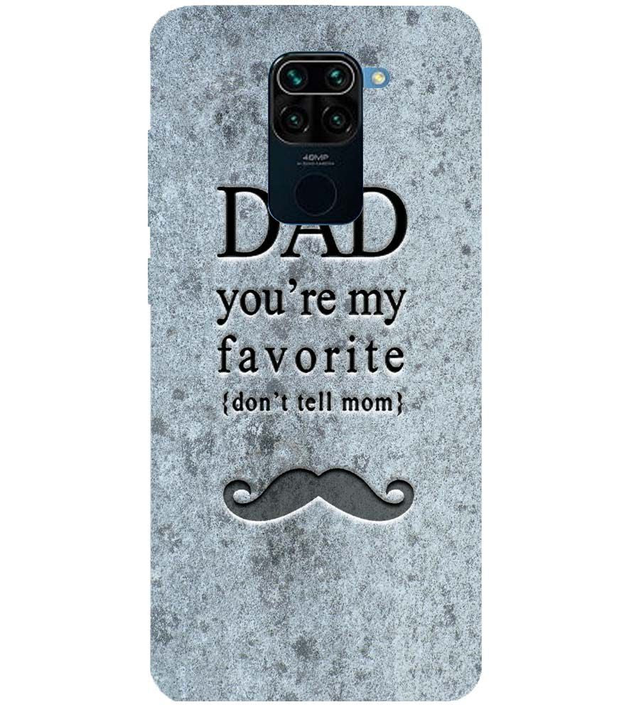 G0037-Dad You&#39;re my Favourite Back Cover for Xiaomi Redmi Note 9