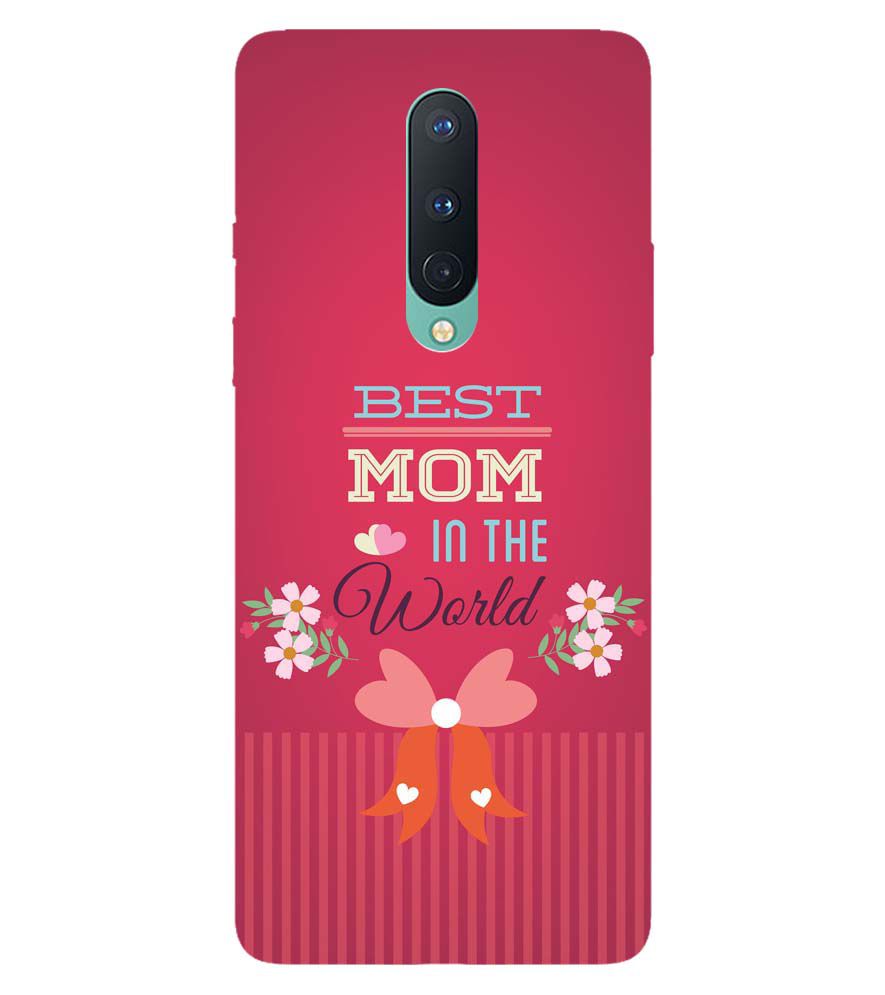 G0357-Best Mom in the World Back Cover for OnePlus 8