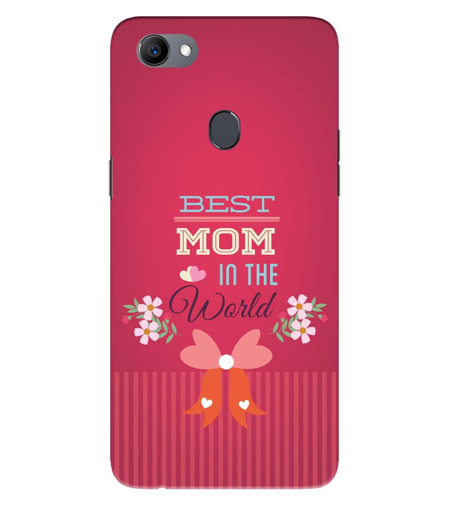 G0357-Best Mom in the World Back Cover for Oppo F5 Plus