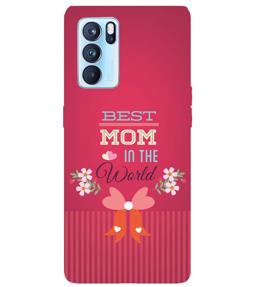 G0357-Best Mom in the World Back Cover for Oppo Reno6 5G