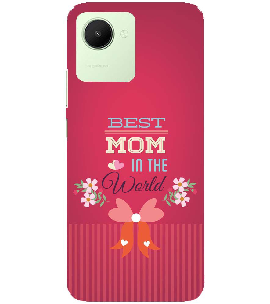 G0357-Best Mom in the World Back Cover for Realme C30