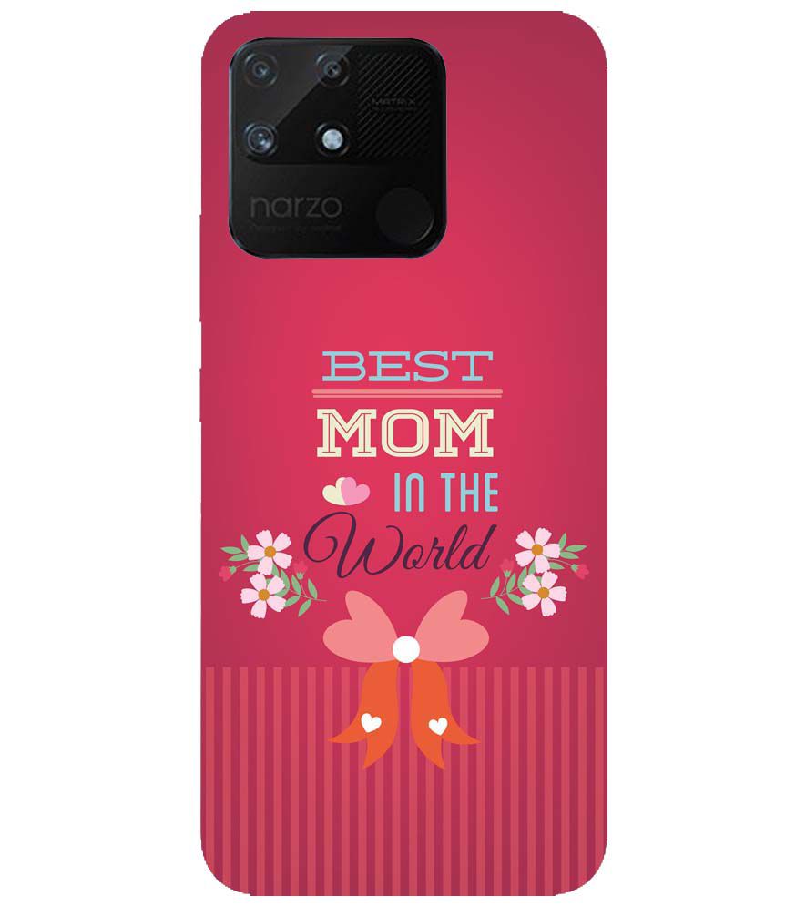 G0357-Best Mom in the World Back Cover for Realme Narzo 50A