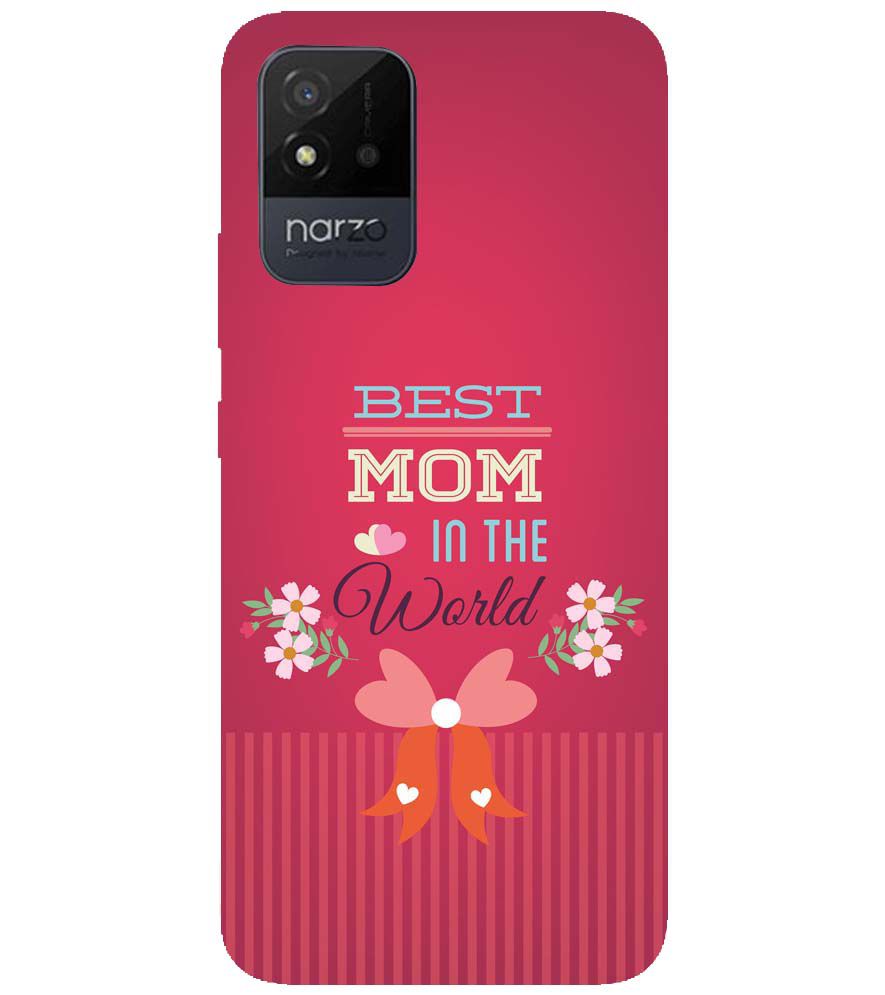 G0357-Best Mom in the World Back Cover for Realme Narzo 50i