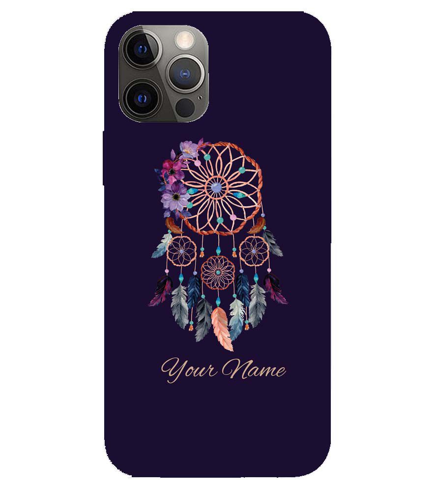 IK5012-Dream Catcher with Name Back Cover for Apple iPhone 12 Pro