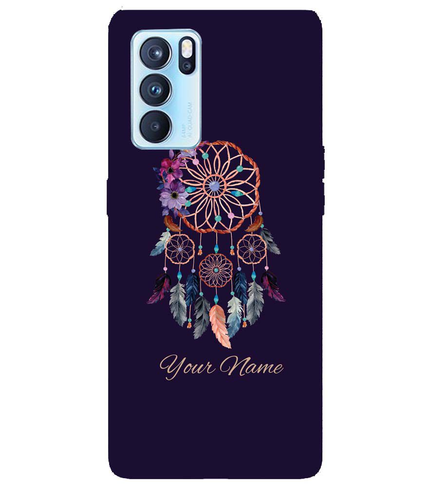 IK5012-Dream Catcher with Name Back Cover for Oppo Reno6 5G