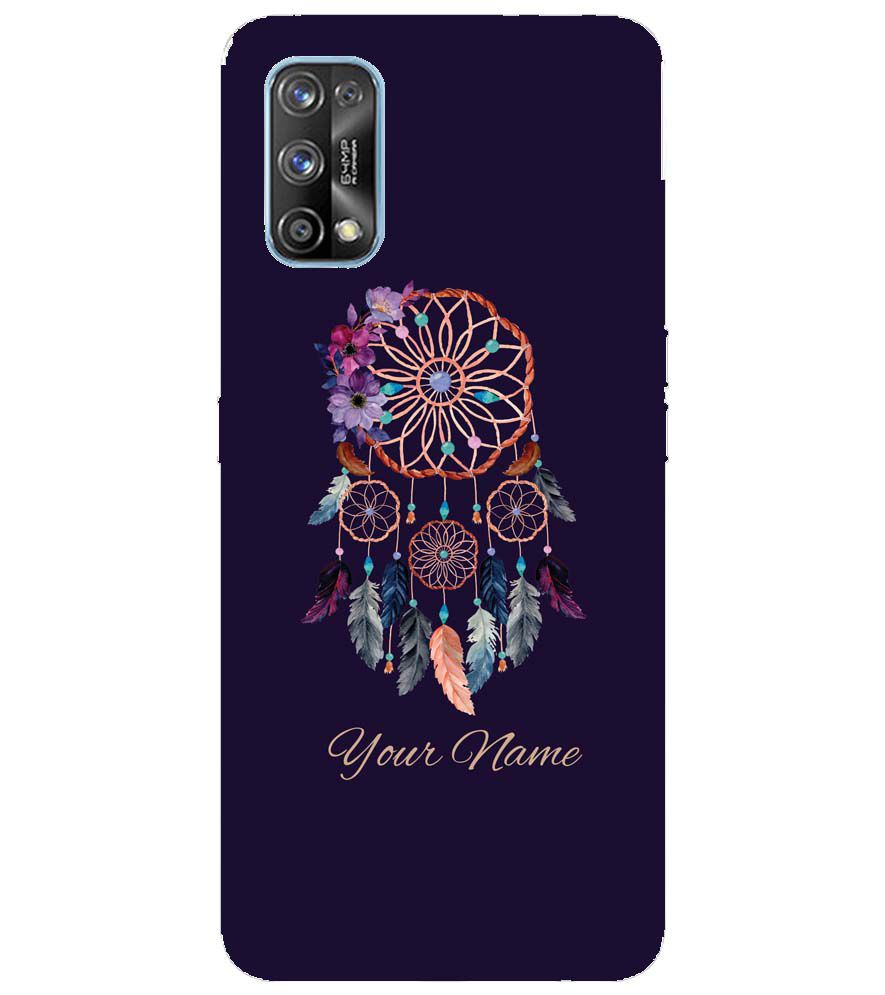 IK5012-Dream Catcher with Name Back Cover for Realme 7 Pro