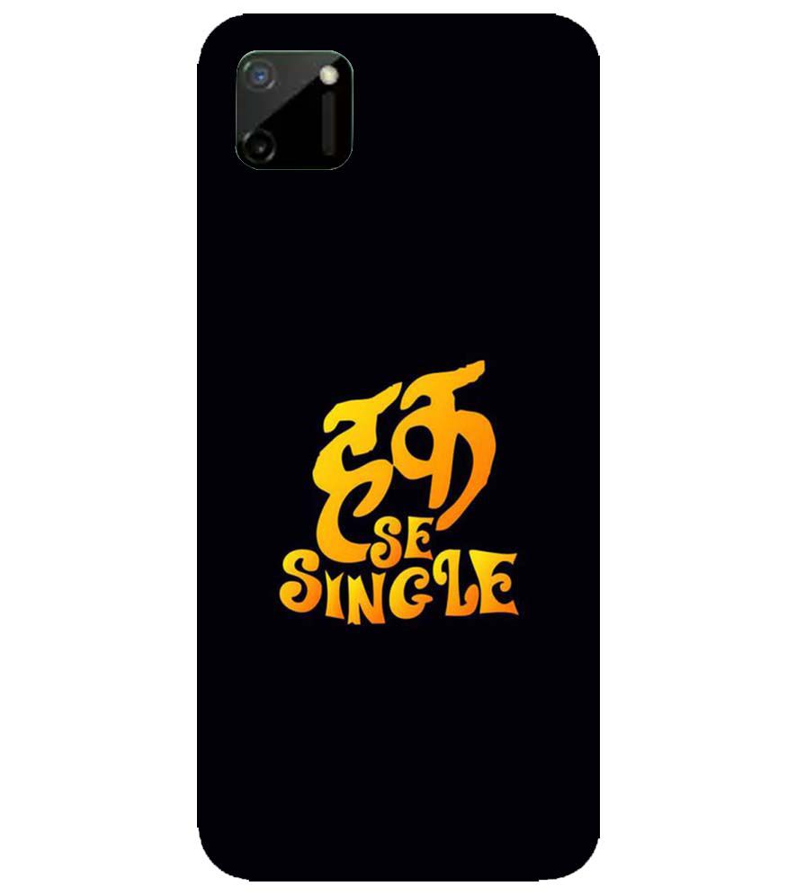 PS1308-Haq Se Single Back Cover for Realme C11