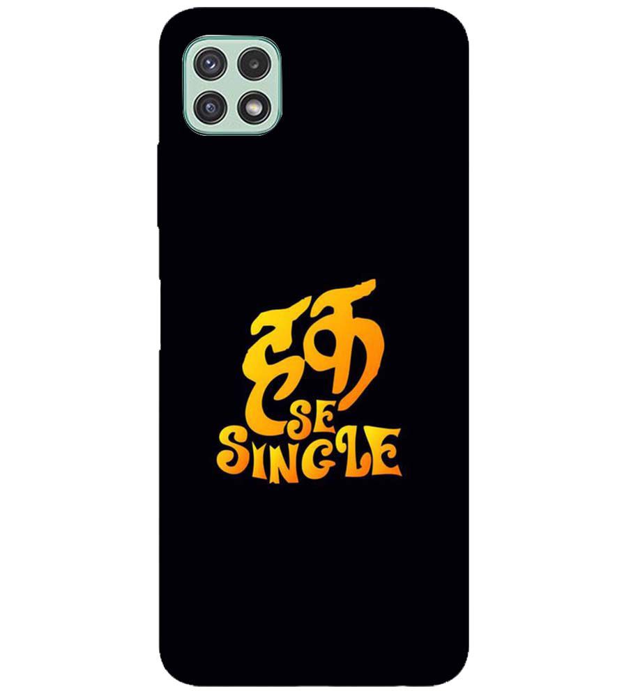 PS1308-Haq Se Single Back Cover for Samsung Galaxy A22 5G