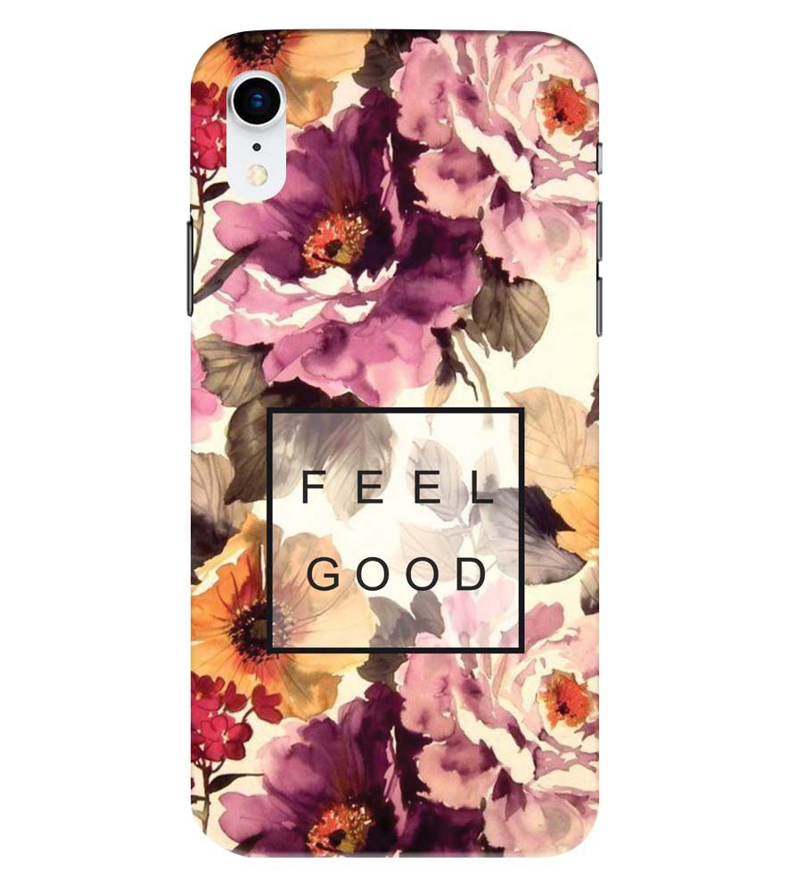 PS1324-Feel Good Flowers Back Cover for Apple iPhone XR