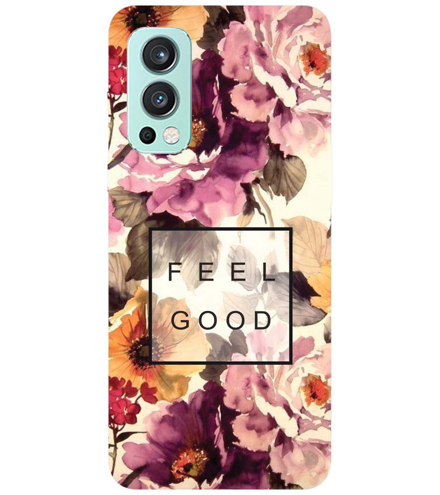 PS1324-Feel Good Flowers Back Cover for OnePlus Nord 2 5G