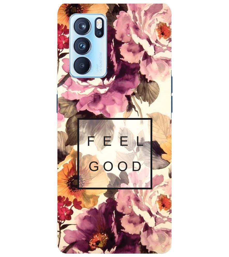 PS1324-Feel Good Flowers Back Cover for Oppo Reno6 Pro 5G