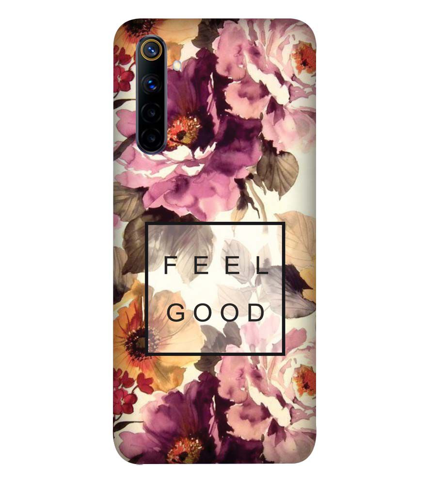 PS1324-Feel Good Flowers Back Cover for Realme 6i