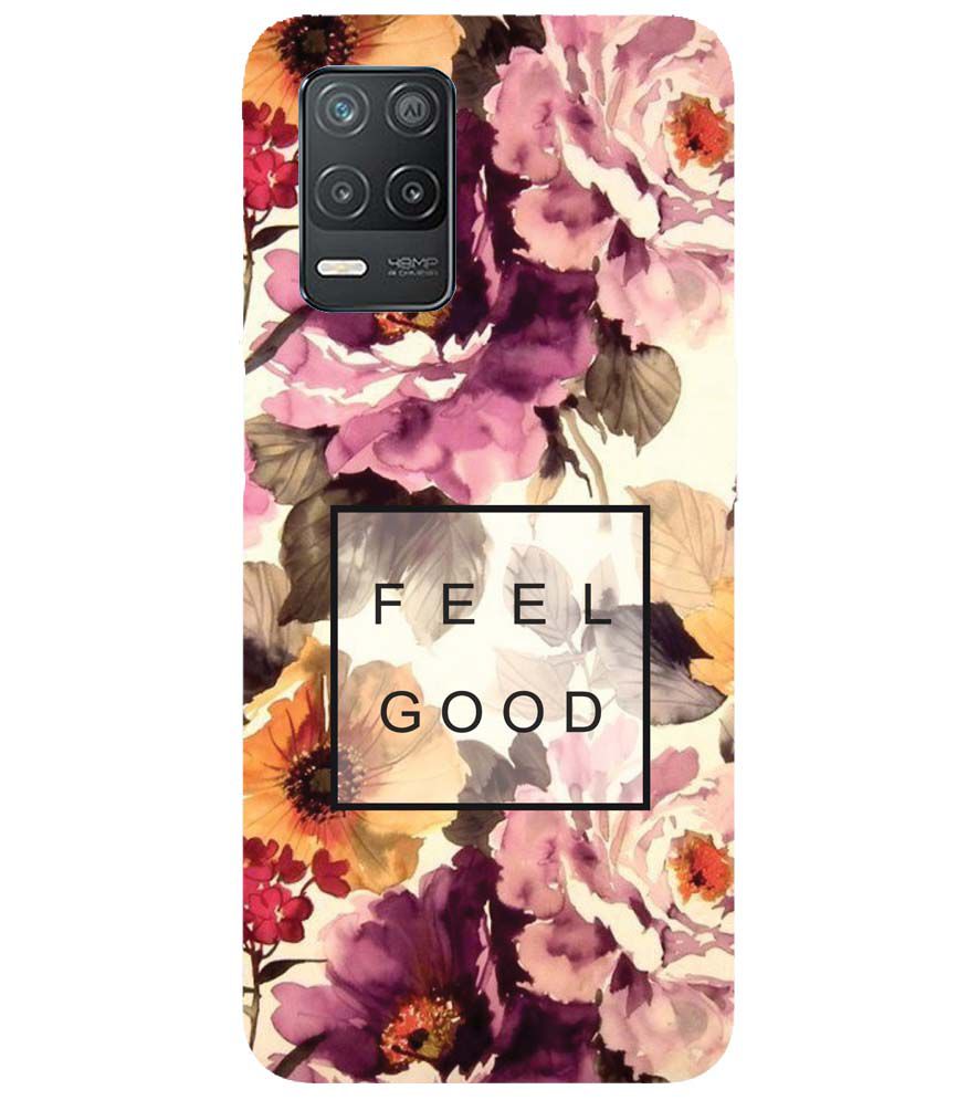 PS1324-Feel Good Flowers Back Cover for Realme 9 5G