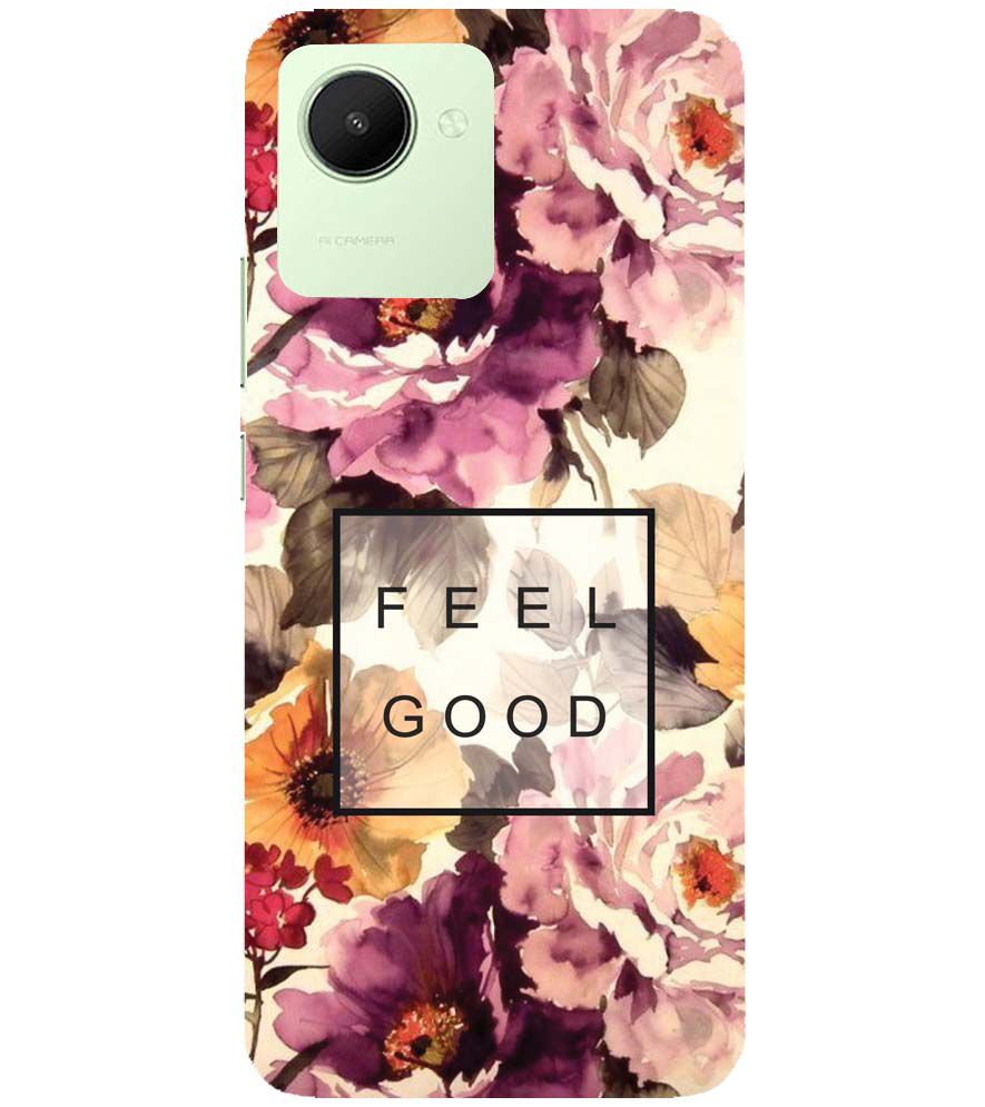 PS1324-Feel Good Flowers Back Cover for Realme C30