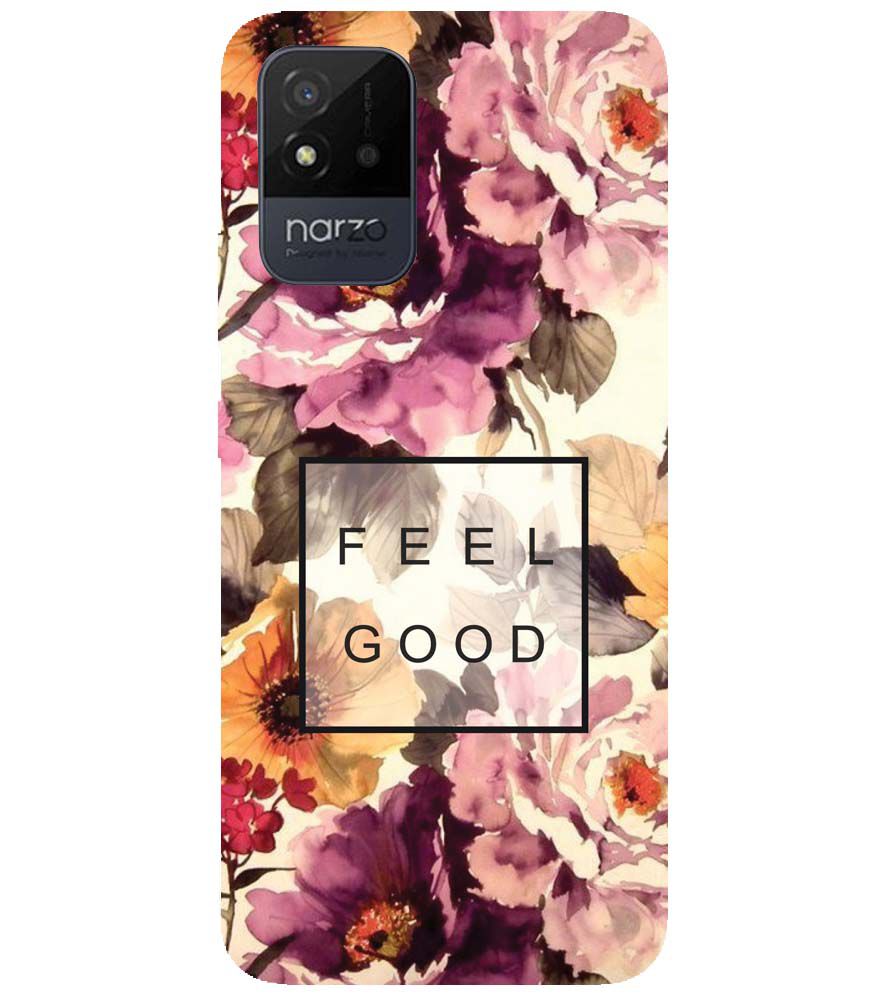 PS1324-Feel Good Flowers Back Cover for Realme Narzo 50i