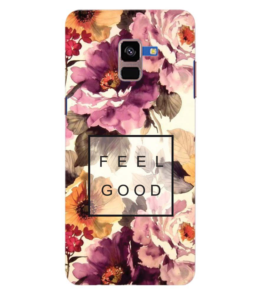 PS1324-Feel Good Flowers Back Cover for Samsung Galaxy A8 Plus