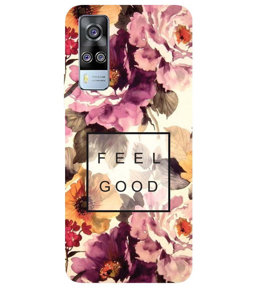 PS1324-Feel Good Flowers Back Cover for vivo Y51a