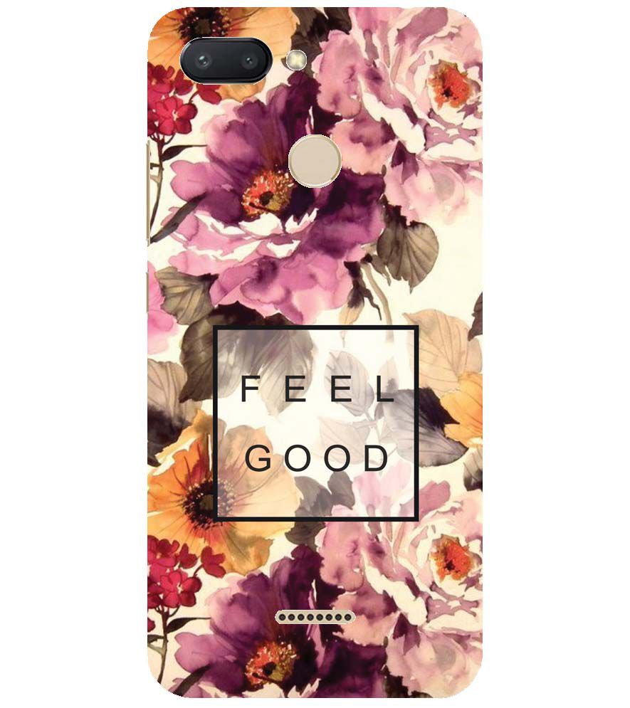 PS1324-Feel Good Flowers Back Cover for Xiaomi Redmi 6