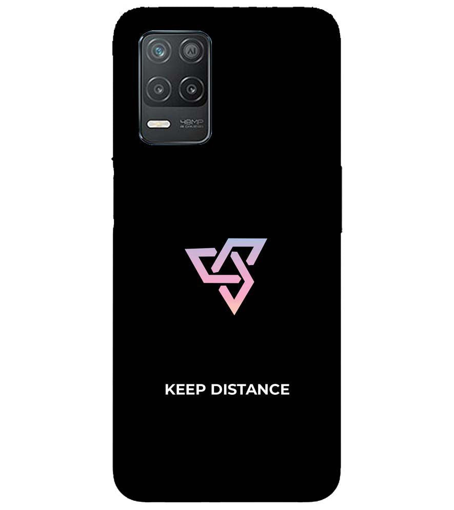 PS1334-Keep Distance Back Cover for Realme 8 5G