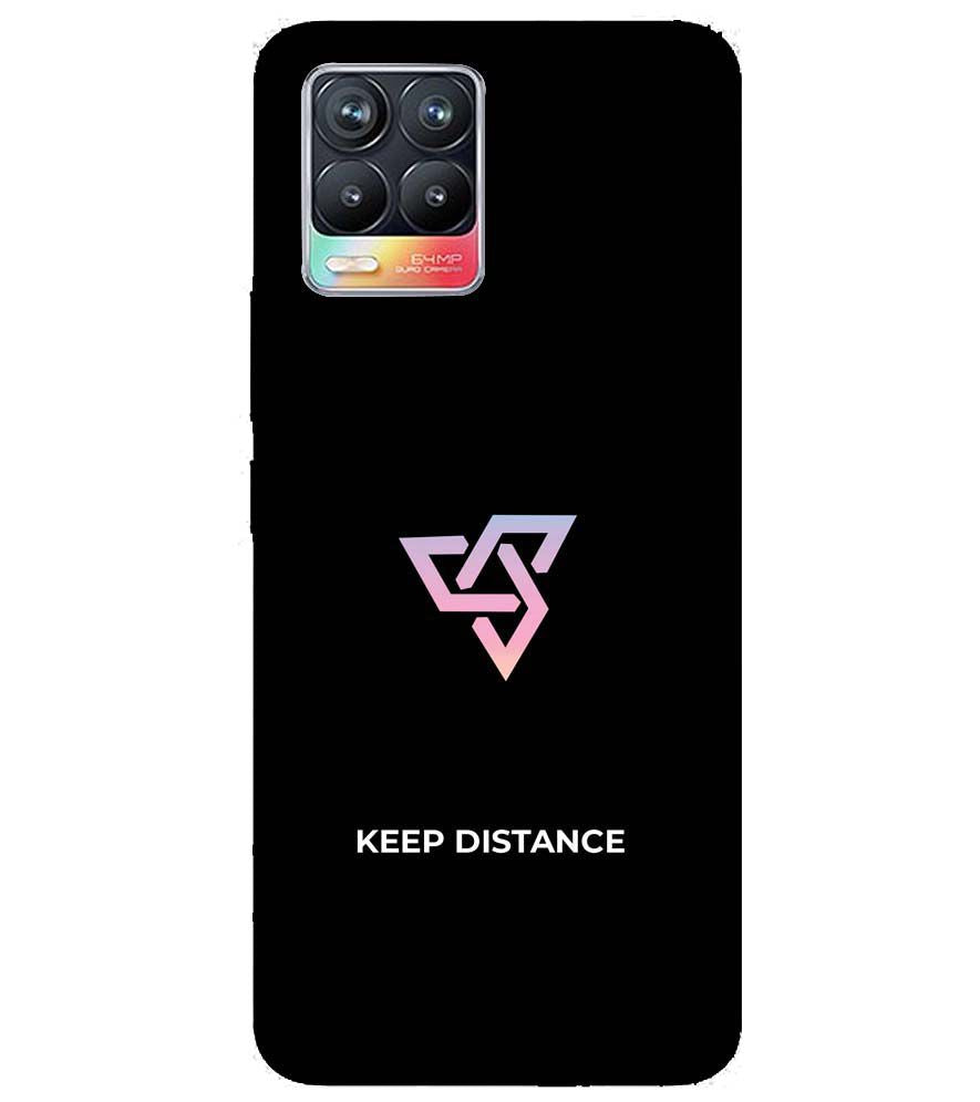 PS1334-Keep Distance Back Cover for Realme 8