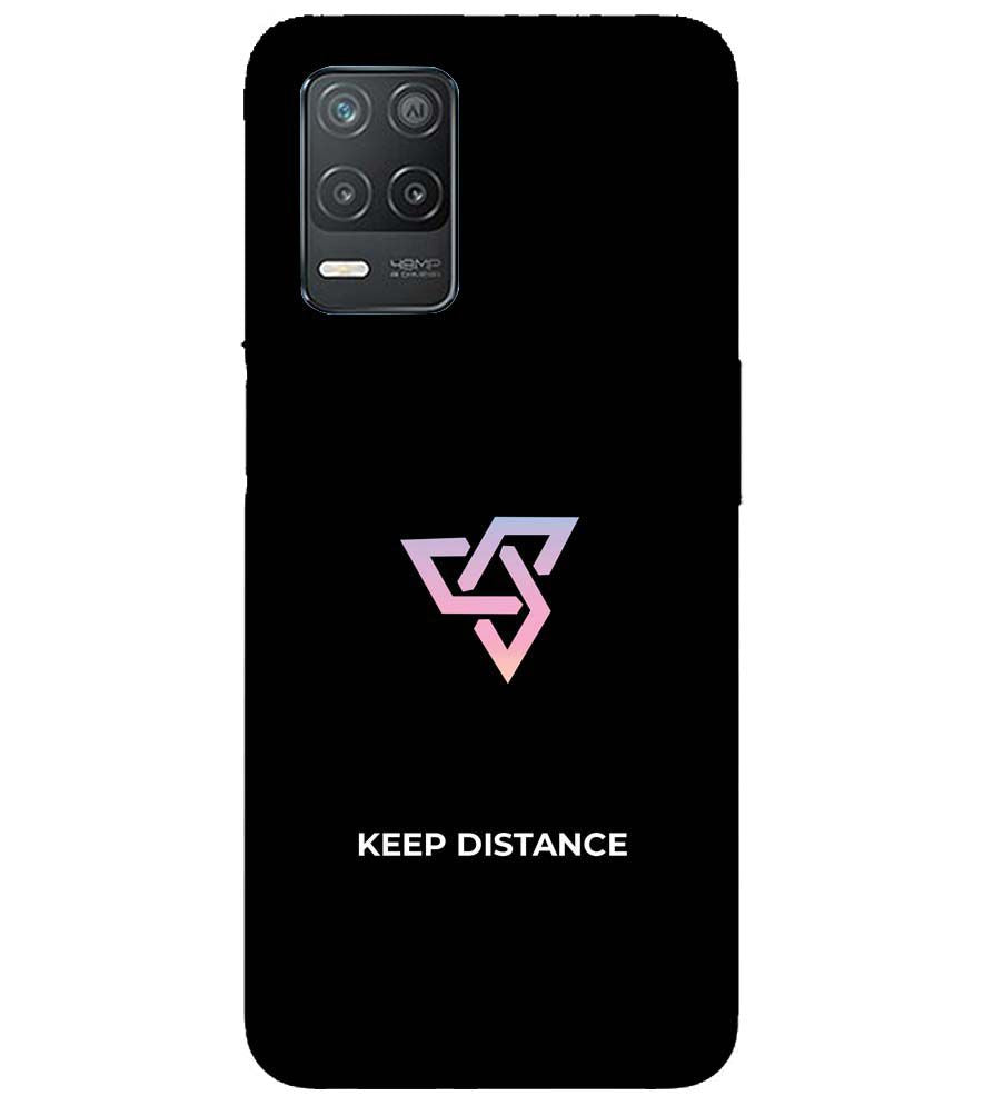 PS1334-Keep Distance Back Cover for Realme 9 5G