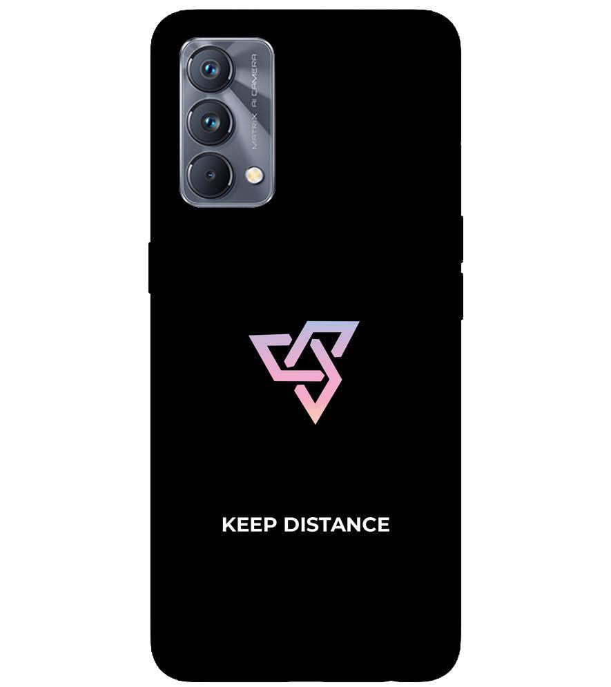 PS1334-Keep Distance Back Cover for Realme GT Master