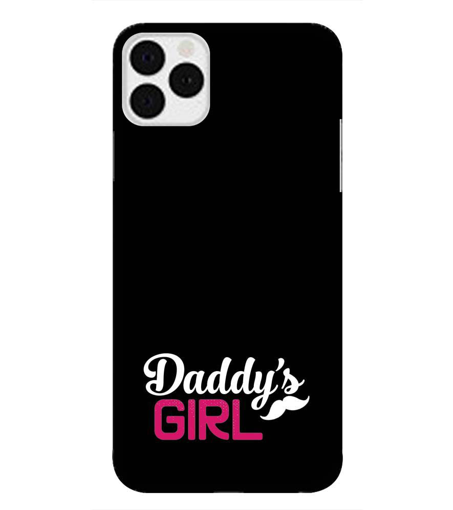 U0052-Daddy&#39;s Girl Back Cover for Apple iPhone 11 Pro