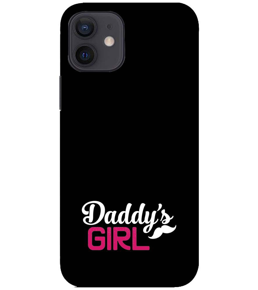 U0052-Daddy&#39;s Girl Back Cover for Apple iPhone 12