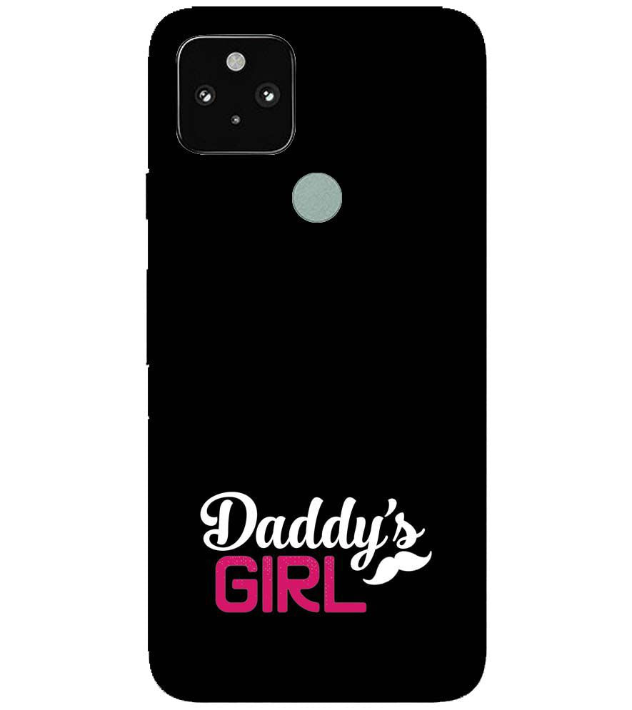 U0052-Daddy&#39;s Girl Back Cover for Google Pixel 5