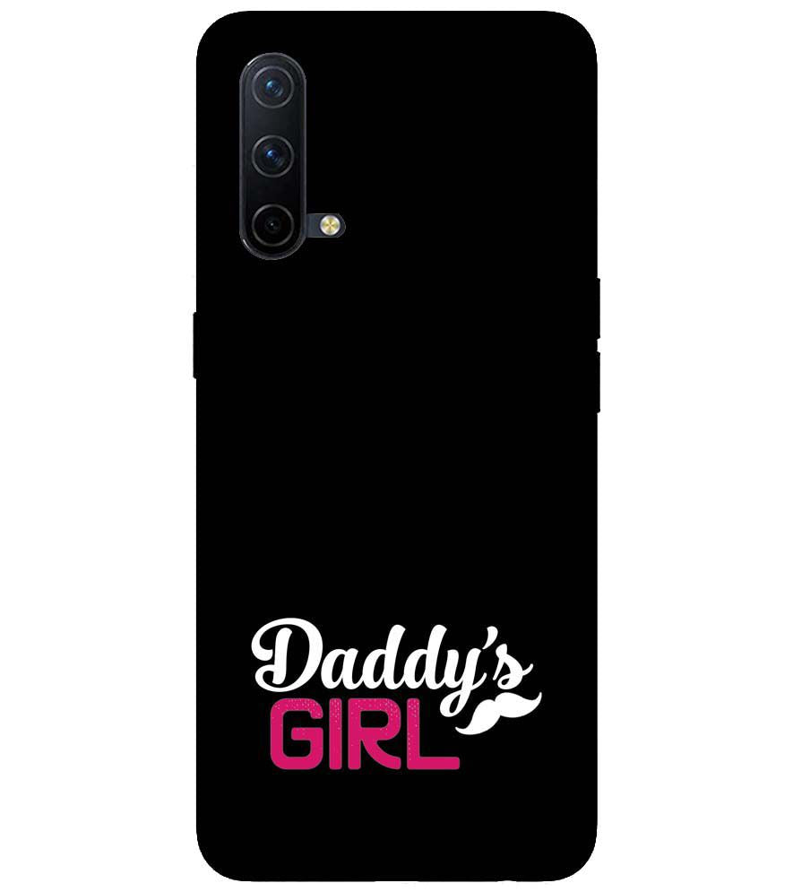 U0052-Daddy&#39;s Girl Back Cover for OnePlus Nord CE 5G