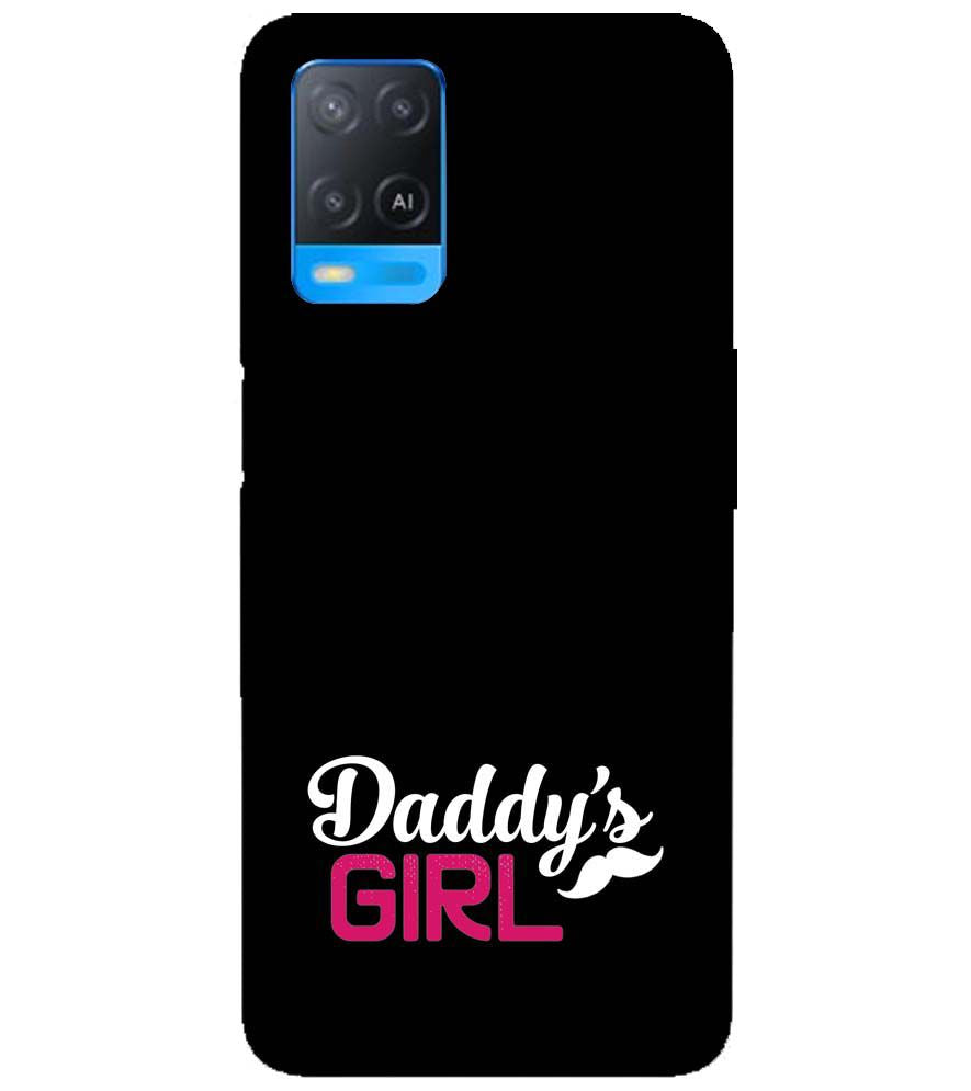 U0052-Daddy&#39;s Girl Back Cover for Oppo A54