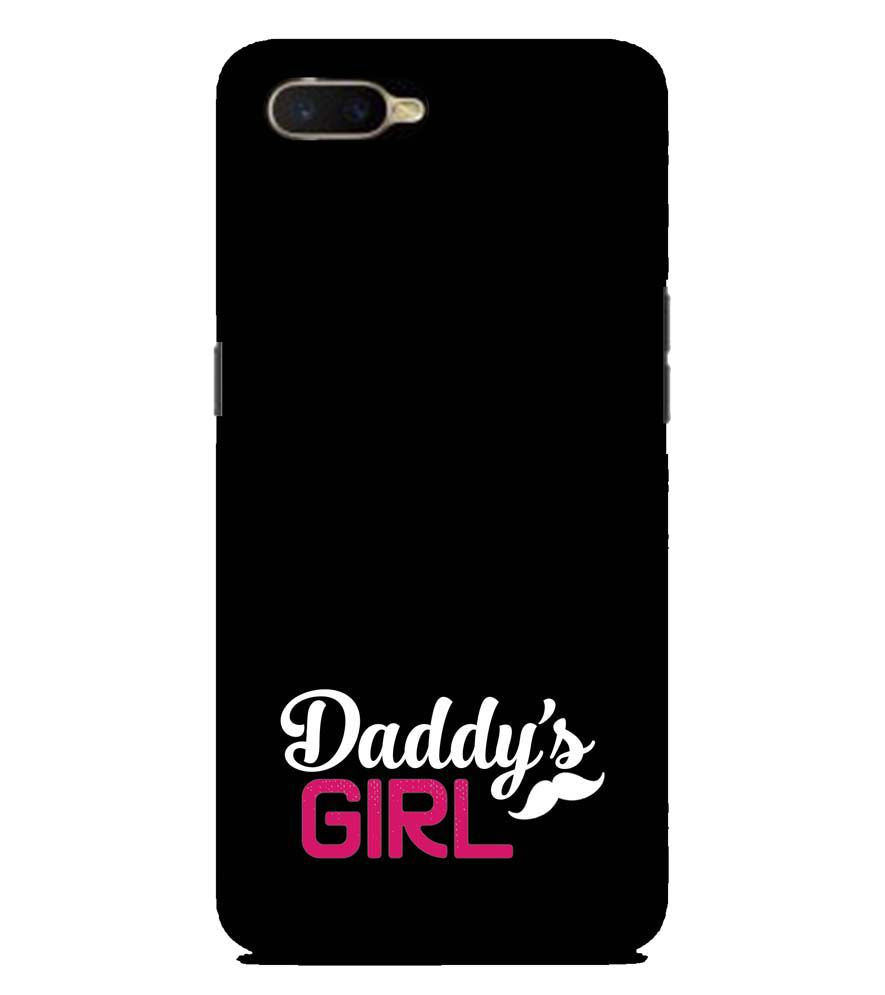 U0052-Daddy&#39;s Girl Back Cover for Oppo K1